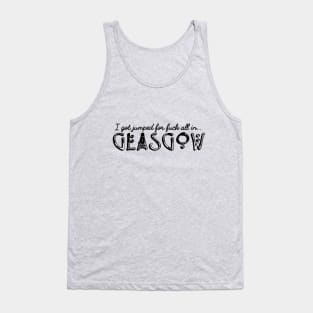 Glasgow Tourist Shirt: Jumped For Hee Haw! Tank Top